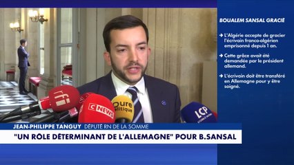 Jean-Philippe Tanguy, député RN, réagit à la grâce de Boualem Sansal : «C’est un moment d’émotion»