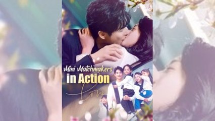 Mini Matchmakers in Action - Full HD Movie