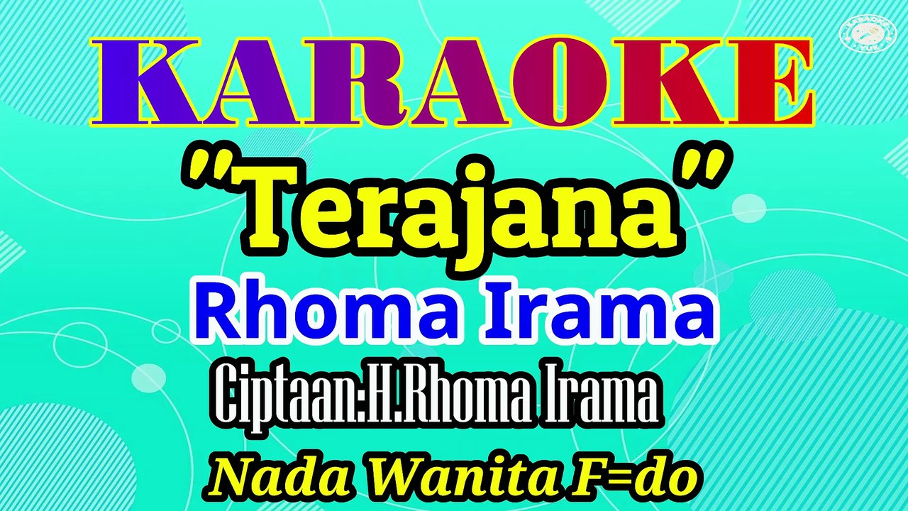 KARAOKE TERAJANA NADA WANITA F=DO