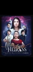 the lost heiress never forgiven 💖(telegram@linkeex)