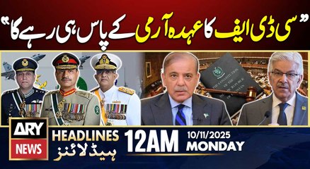 27th amendment - Khawaja Asif Statement | ARY News 12 AM Headlines | 10th Nov 2025
