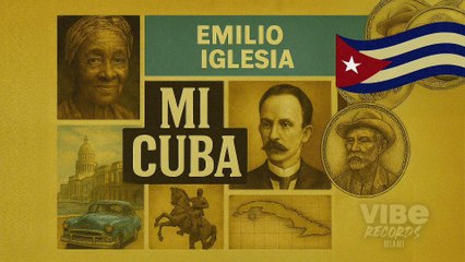 Mi Cuba - Emilio Iglesia y Su Orquesta305 | Audio Oficial