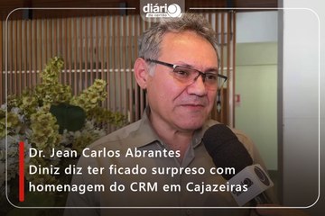 Dr. Jean Carlos Abrantes Diniz diz ter ficado surpreso com homenagem do CRM em Cajazeiras