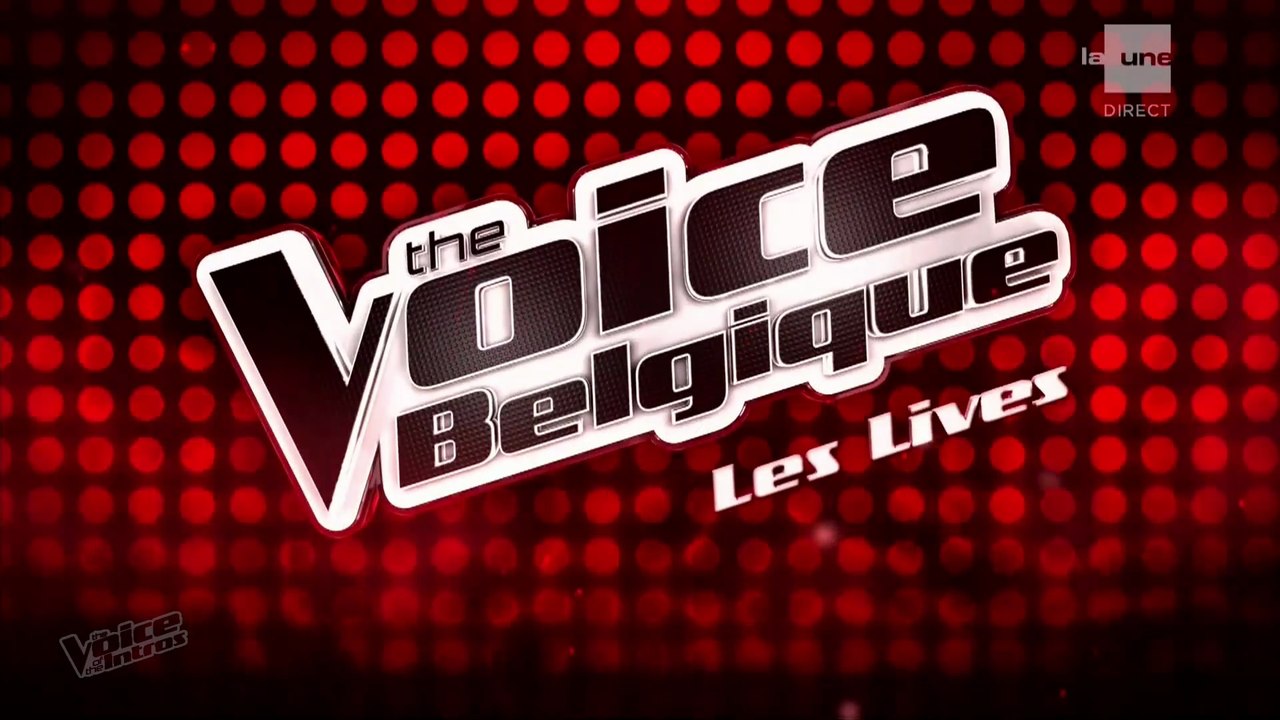 Intro | The Voice Belgique (Les Lives) | 2015