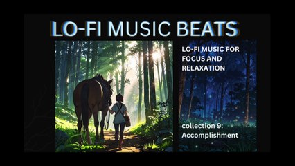 LOFI MUSIC BEATS COLLECTION 9 ACCOMPLISHMENT
