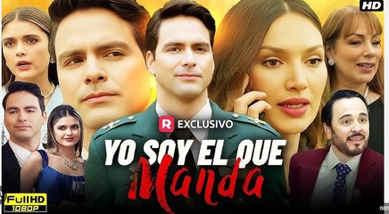 Yo Soy El Que Manda Completo en Español