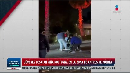 Jóvenes desatan riña en Zona de Antros de Puebla | Imagen Noticias Fin de Semana