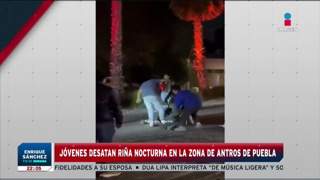 Jóvenes desatan riña en Zona de Antros de Puebla | Imagen Noticias Fin de Semana