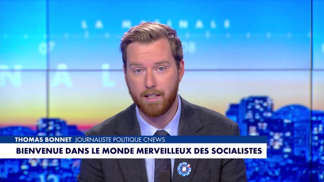 L'édito de Thomas Bonnet : «Bienvenue dans le monde merveilleux des socialistes»