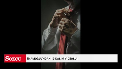 İmamoğlu'ndan 10 Kasım videosu!