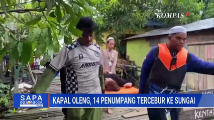 Kapal Peziarah Oleng di Sungai Barito, 14 Penumpang Tercebur ke Air | SAPA PAGI
