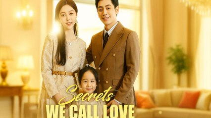 Secrets We Call Love (2025) - FULL [Eng Sub]