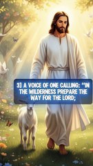 3] A voice of one calling: “In the wilderness prepare the way for the Lord; make straight in the desert a highway for our God. Isaiah 40:3 NIV