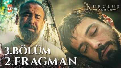 Kuruluş Orhan 3. Bölüm 2. Fragman | "Bundan gayrı gözüm üstünüzde!"