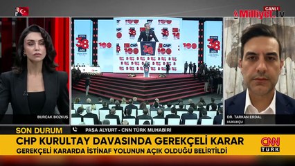 CHP Kurultay davasında gerekçeli karar: İstinafa gidiyor