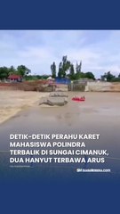 Detik-Detik Perahu Karet Mahasiswa Polindra Terbalik di Sungai Cimanuk, Dua Hanyut Terbawa Arus