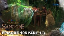 Sang'gre: The Sang’gres try to undo Mitena’s curse! (Episode 106 - Part 1/3) | Encantadia Chronicles