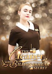 The Cleaner With A Billion Dollar Secret Shortical