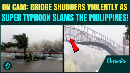Super Typhoon Fung Wong Philippines LATEST: Video Shows Bridge Sway Violently As Typhoon Kills 4