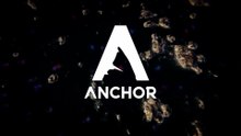 Anchor Official Announcement Trailer