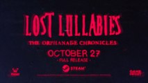 Lost Lullabies The Orphanage Chronicles Official Full Release Launch Trailer