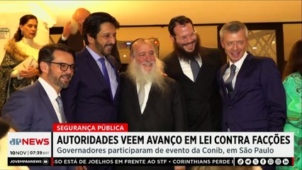 Conib: Autoridades reforçam combate ao antissemitismo e a facções no Brasil