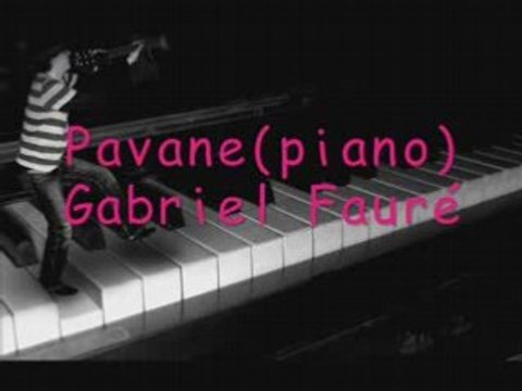 Pavane(Piano)-Gabriel Fauré
