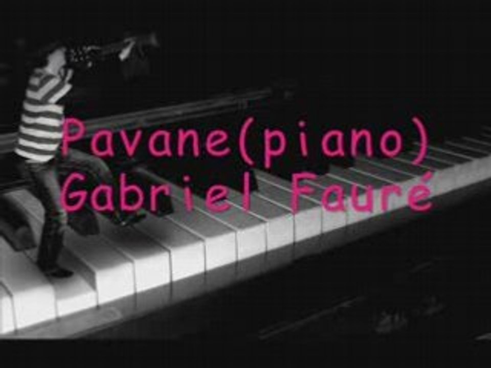 Pavane(Piano)-Gabriel Fauré