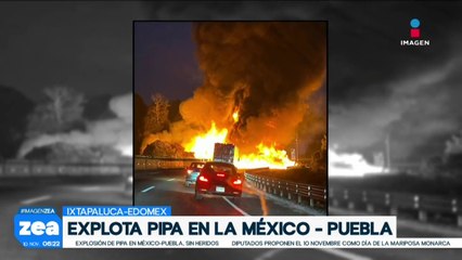 Explota pipa doble remolque en la México-Puebla