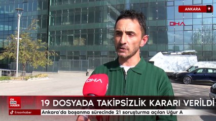 Ankara’da boşanma sürecinde 21 soruşturma açılan Uğur A