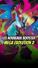 Les nouveaux booster Pokémon, Mega évolution 2 !