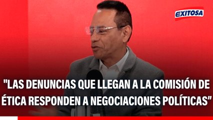 Rodolfo Reyna: "Las denuncias que llegan a la Comisión de Ética responden a negociaciones políticas de los grupos parlamentarios"