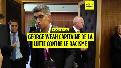Football : George Weah sur le terrain contre le racisme