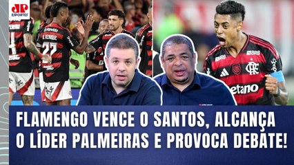 "POUCAS PESSOAS ESTÃO PERCEBENDO, mas o FLAMENGO pela 1ª VEZ está..." VITÓRIA sobre Santos DEBATIDA!