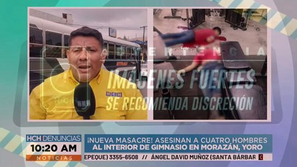 ¡Corre la sangre en Honduras! Al interior de un gimnasio asesinan a cuatro personas en Morazán, Yoro