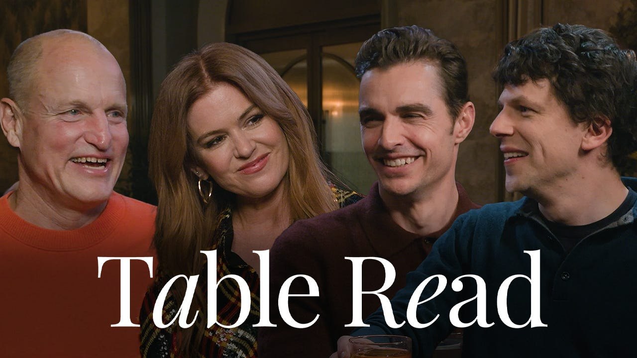 Woody Harrelson, Dave Franco, Jesse Eisenberg & Isla Fisher Reunite | Table Read | Esquire