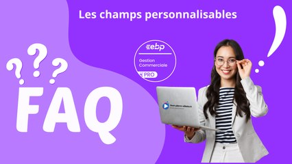 Personnalisez votre logiciel EBP avec les champs personnalisables #shorts