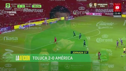 Toluca vence 2-0 al América en el Nemesio Diez y reafirma su poder
