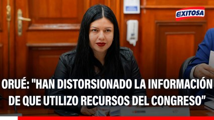 Ariana Orué: "Han distorsionado la información de que utilizo recursos del Congreso, hemos estado fuera del horario laboral"