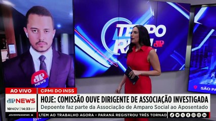 CPMI do INSS ouve dirigente de associação citada em escândalo de fraudes | TEMPO REAL