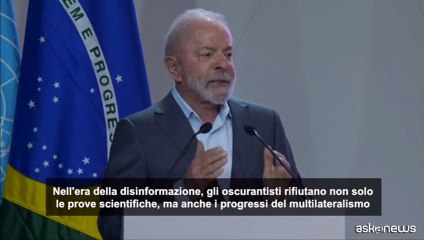 Lula: è la COP30 della verità, lotta per clima costa meno della guerra