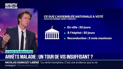 LE CHOIX DE GUILLAUME PAUL - Arrêts maladie: un tour de vis insuffisant ?