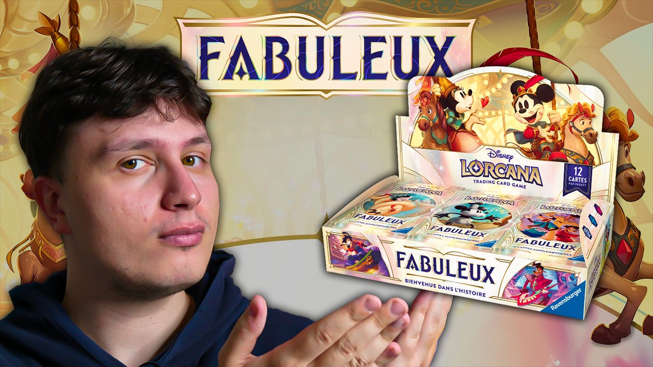 DERNIER OPENING Lorcana SET 9 FABULEUX – on finit en beauté ?