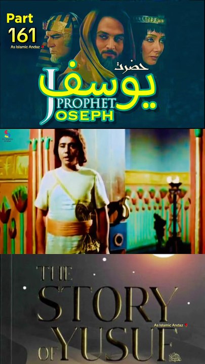 Part-161 Yusuf A S Islamic Series 🌴 #SurahYusuf #IslamicSeries #islamichistory #Quran #Eygpt