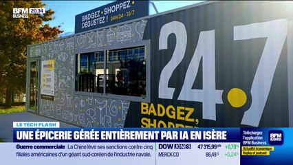 Le Tech Flash : L'épicerie en Isère gérée entièrement par l'IA, par Léa Benaim - 10/11