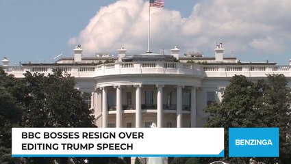 BBC Bosses Resign Over Editing Trump Speech