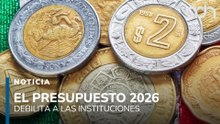 El presupuesto 2026 que plantea Moreno debilita a las instituciones y endeuda a los mexicanos