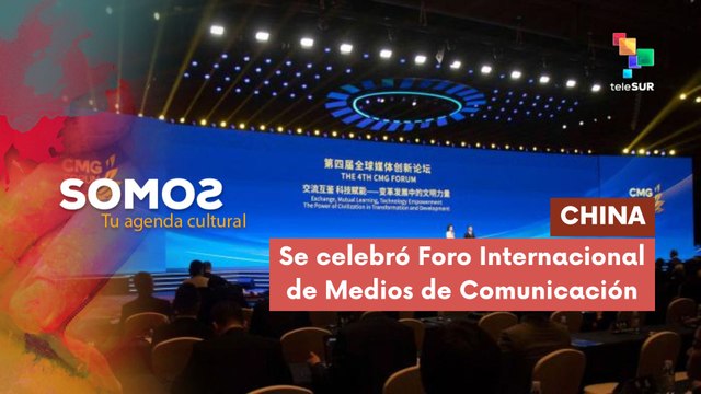 Se celebró Foro Internacional de Medios de Comunicación en China SOMOS 10-11-2025