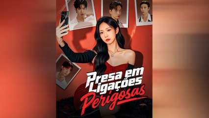 Presa em Ligações Perigosas Episódio Completo