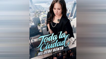 Toda La Ciudad Me Debe Renta Episodio Completo - Full Movie